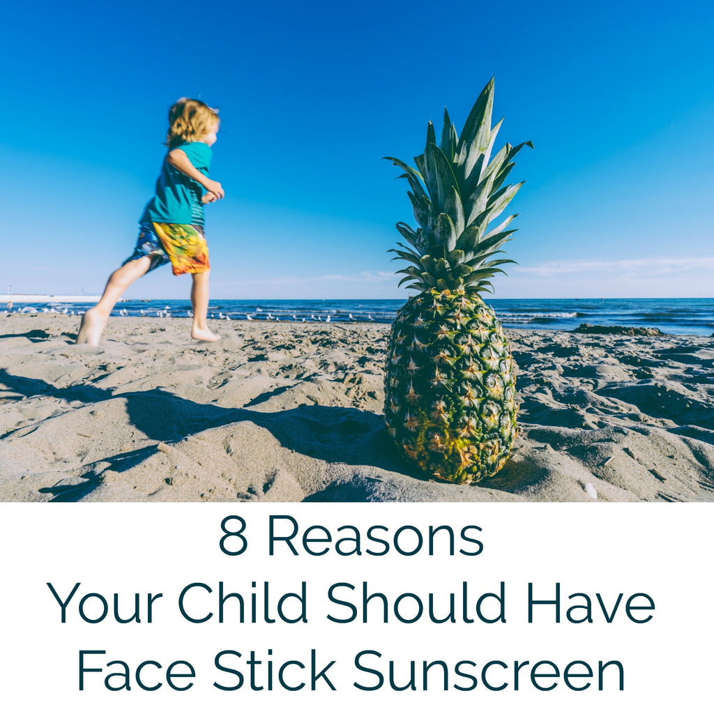 8 Reasons Your Child Should Have Face Stick Sunscreen